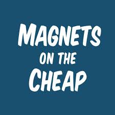 Magnets On The Cheap